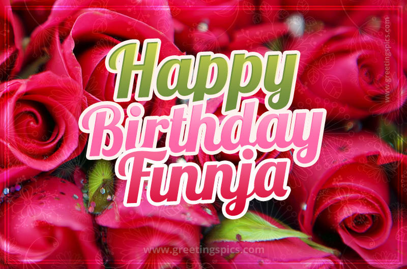 Happy Birthday Finnja beautiful Image with red roses