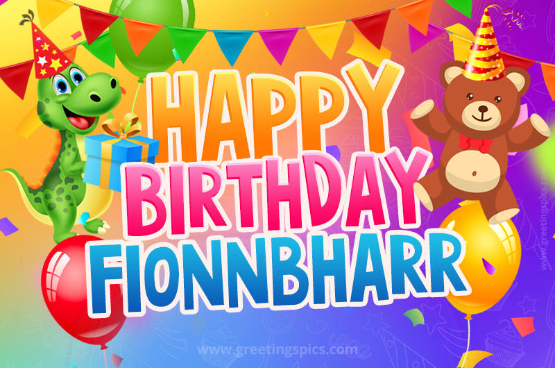 Happy Birthday Fionnbharr Image for a child with cute baby dinosaur and bear