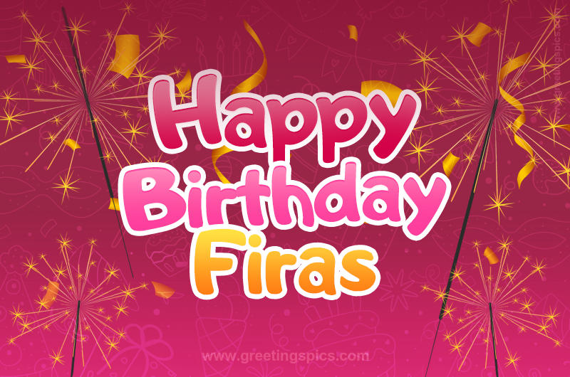 Happy Birthday Firas Image with sparklers