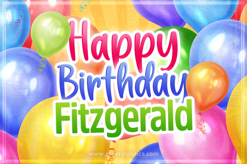 Happy Birthday Fitzgerald Image with colorful balloons