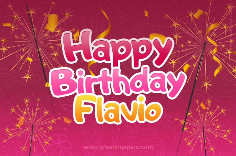 Happy Birthday Flavio Image with sparklers