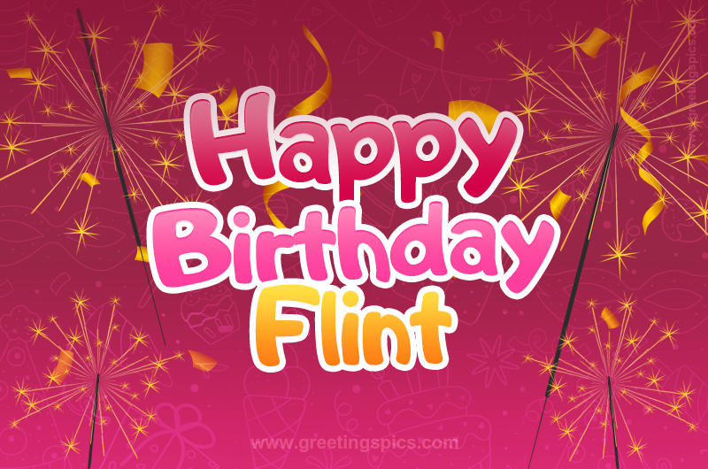 Happy Birthday Flint Image with sparklers