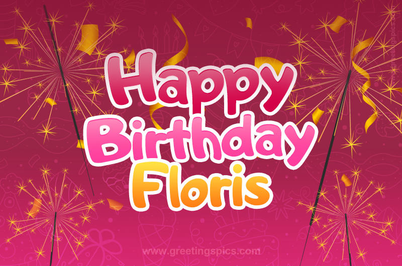 Happy Birthday Floris Image with sparklers