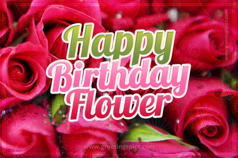 Happy Birthday Flower beautiful Image with red roses