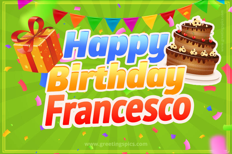 Happy Birthday Francesco picture with flags, chocolate cake and gift box