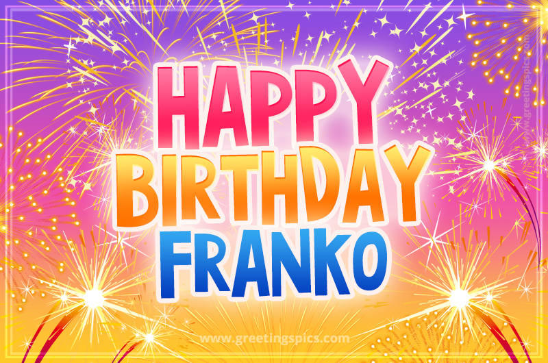 Happy Birthday Franko Picture with fireworks