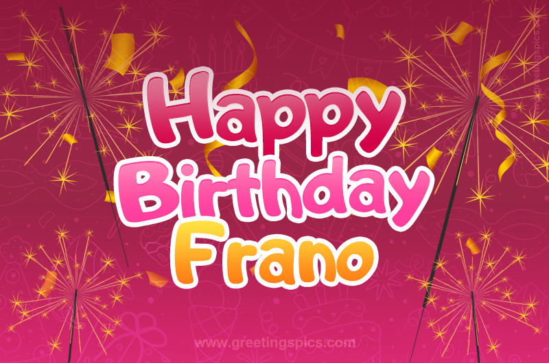 Happy Birthday Frano Image with sparklers