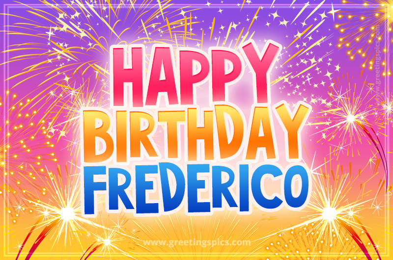 Happy Birthday Frederico Picture with fireworks