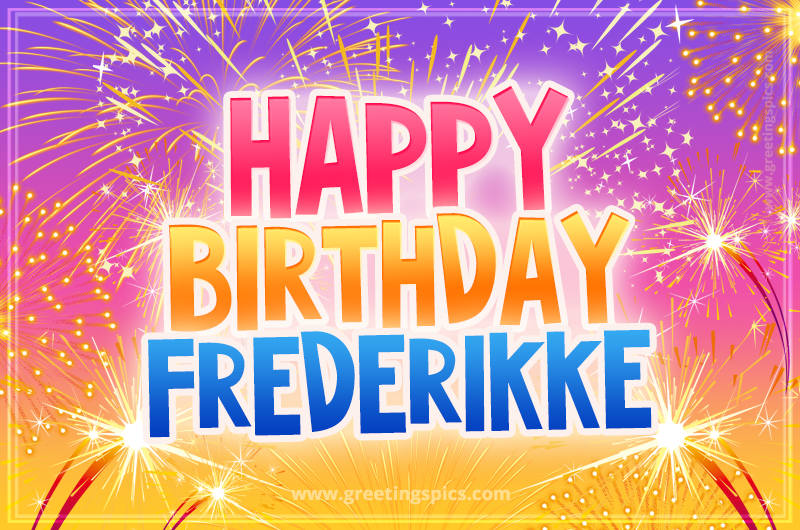 Happy Birthday Frederikke Picture with fireworks