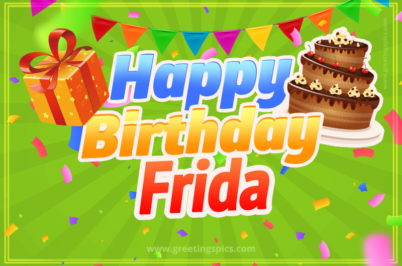 Happy Birthday Frida picture with flags, chocolate cake and gift box