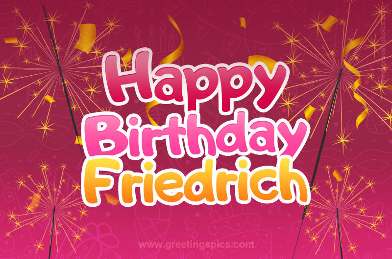 Happy Birthday Friedrich Image with sparklers