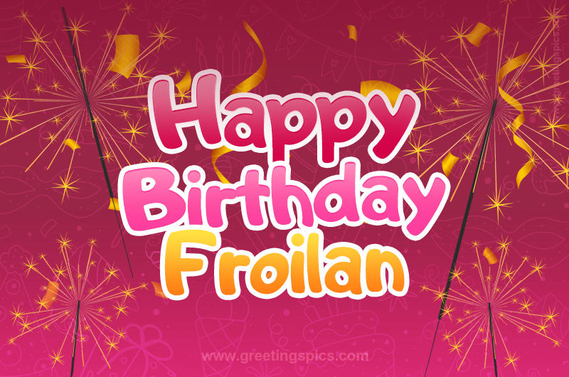 Happy Birthday Froilan Image with sparklers