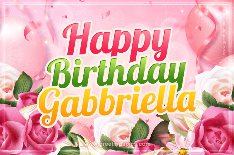 Image with gentle pink background and flowers Happy Birthday Gabbriella