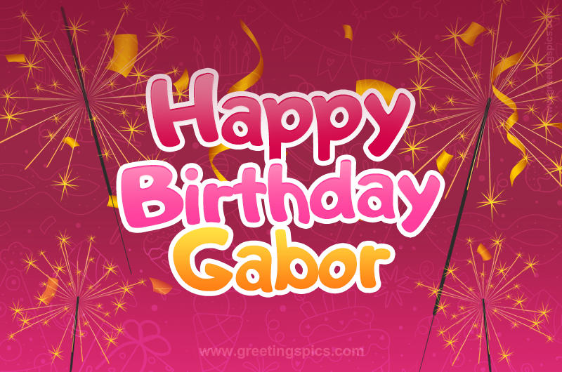 Happy Birthday Gabor Image with sparklers