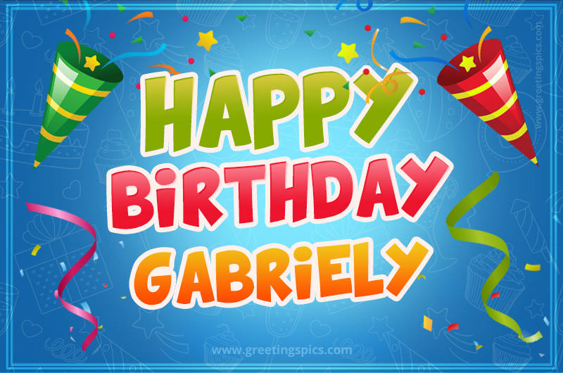 Happy Birthday Gabriely picture with confetti and party poppers