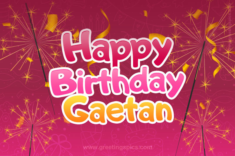 Happy Birthday Gaetan Image with sparklers