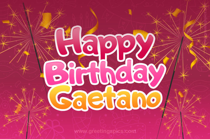 Happy Birthday Gaetano Image with sparklers