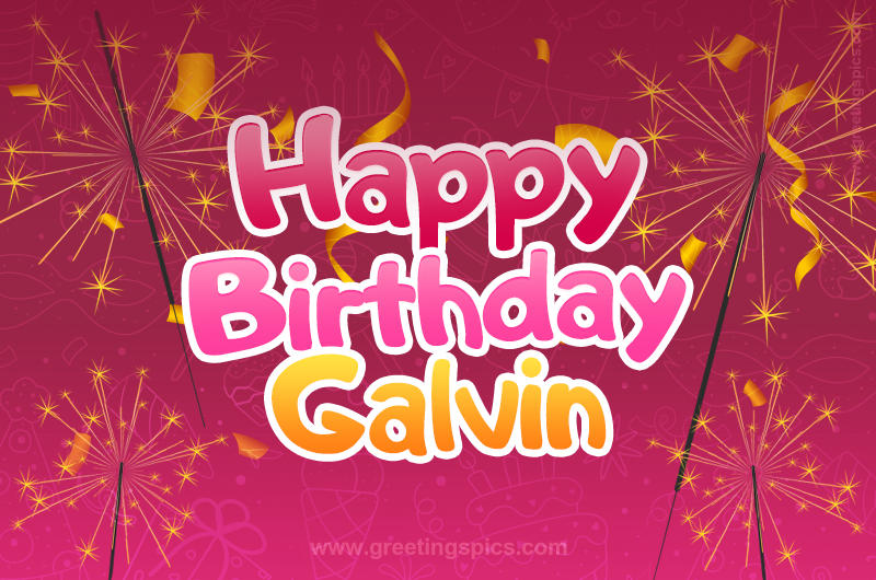 Happy Birthday Galvin Image with sparklers