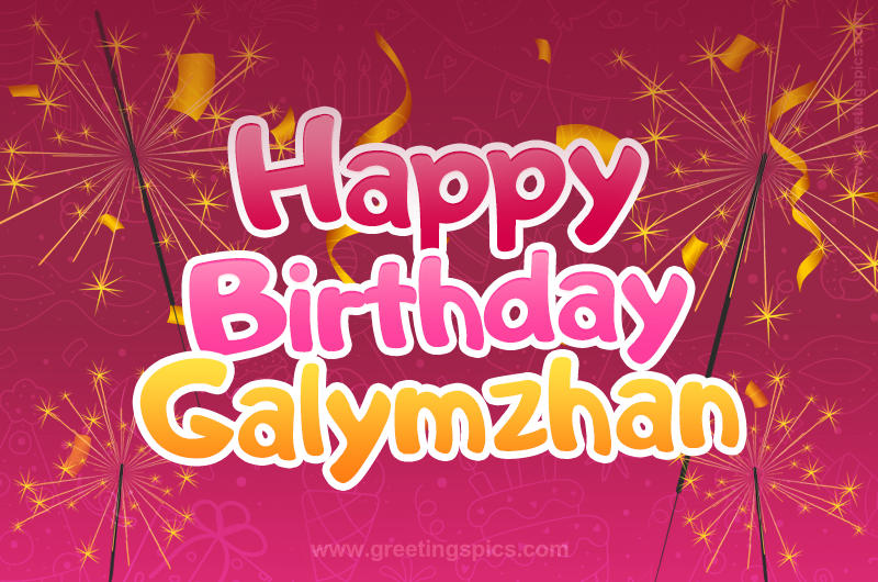 Happy Birthday Galymzhan Image with sparklers