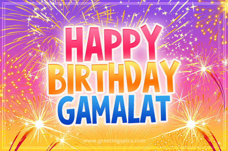 Happy Birthday Gamalat Picture with fireworks