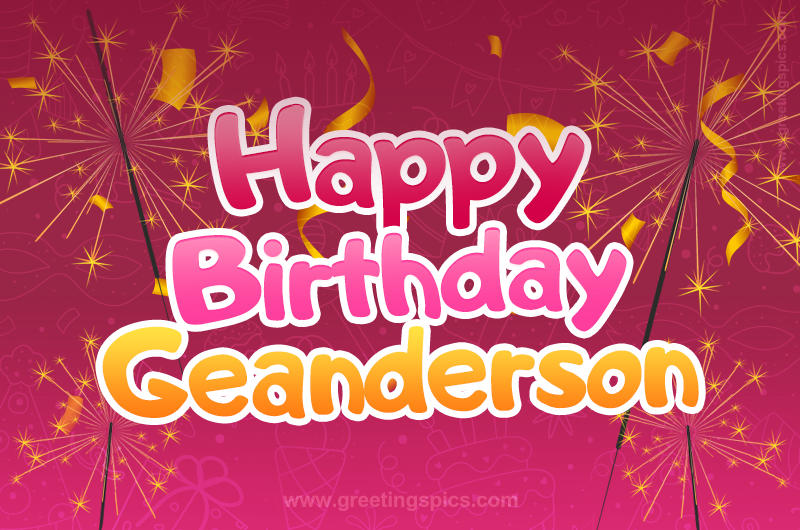 Happy Birthday Geanderson Image with sparklers