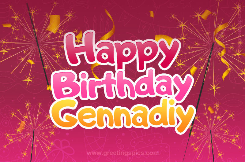 Happy Birthday Gennadiy Image with sparklers