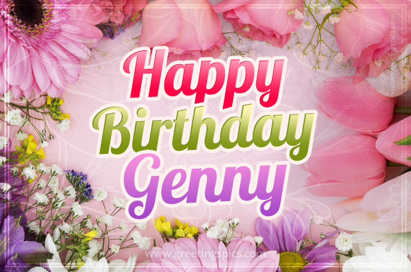 Happy Birthday Genny Picture with beautiful flowers