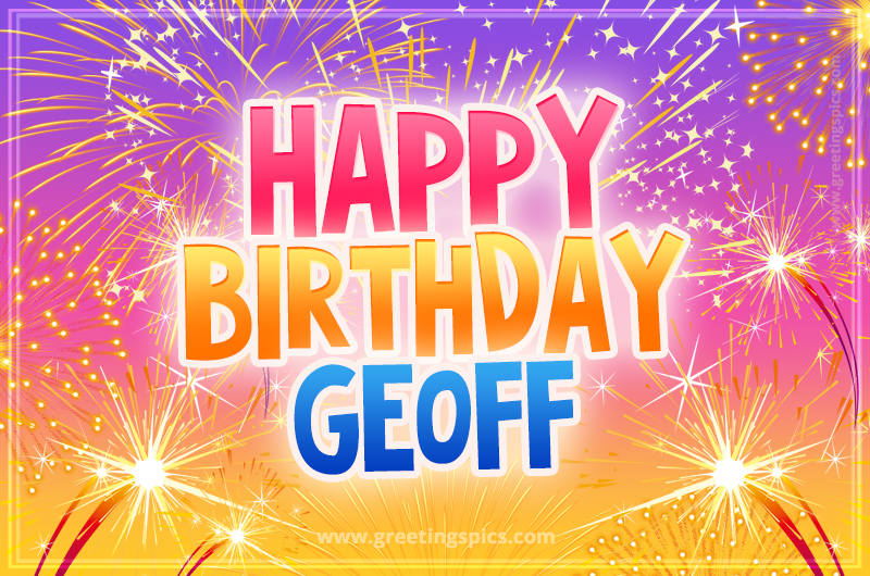 Happy Birthday Geoff Picture with fireworks