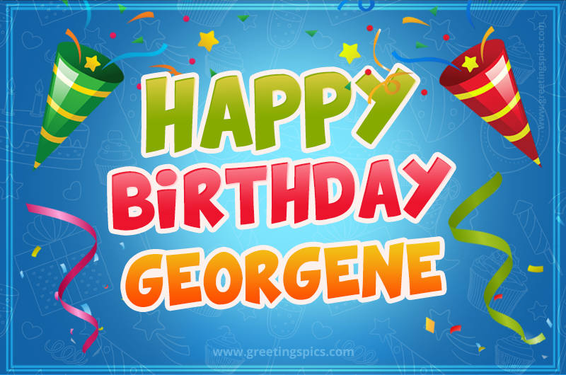 Happy Birthday Georgene picture with confetti and party poppers