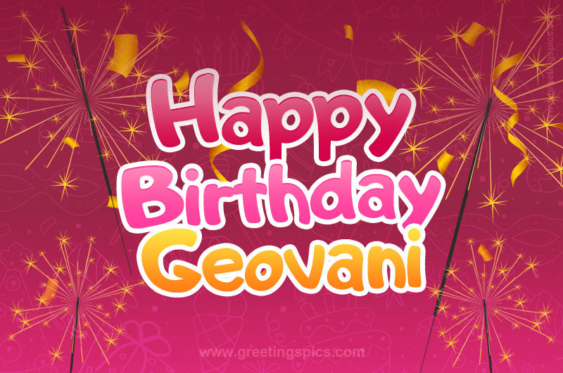 Happy Birthday Geovani Image with sparklers