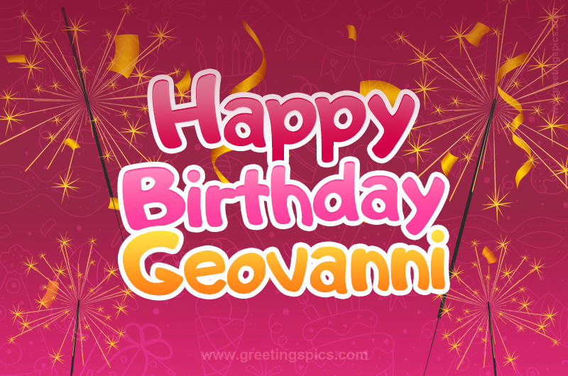 Happy Birthday Geovanni Image with sparklers