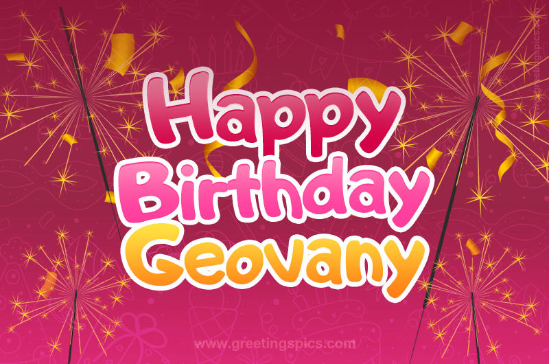 Happy Birthday Geovany Image with sparklers