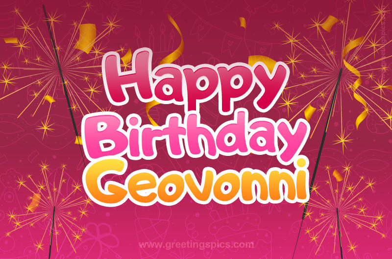 Happy Birthday Geovonni Image with sparklers