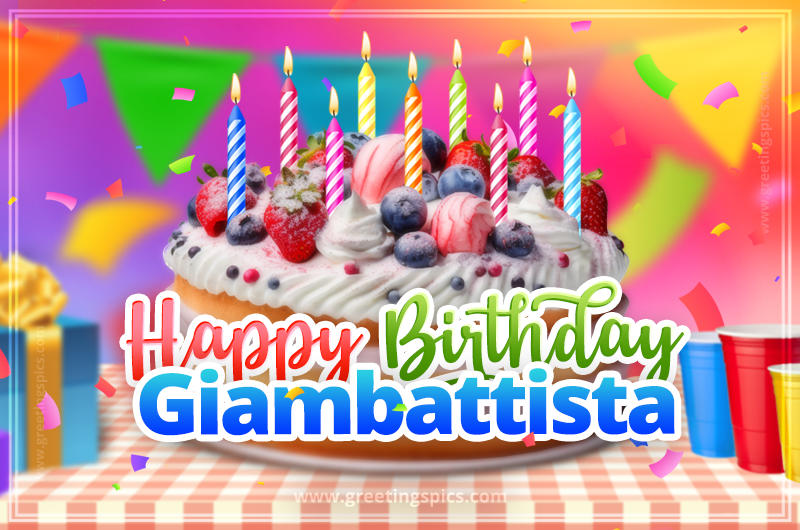 Happy Birthday Giambattista Colorful Image with fruit cake and candles