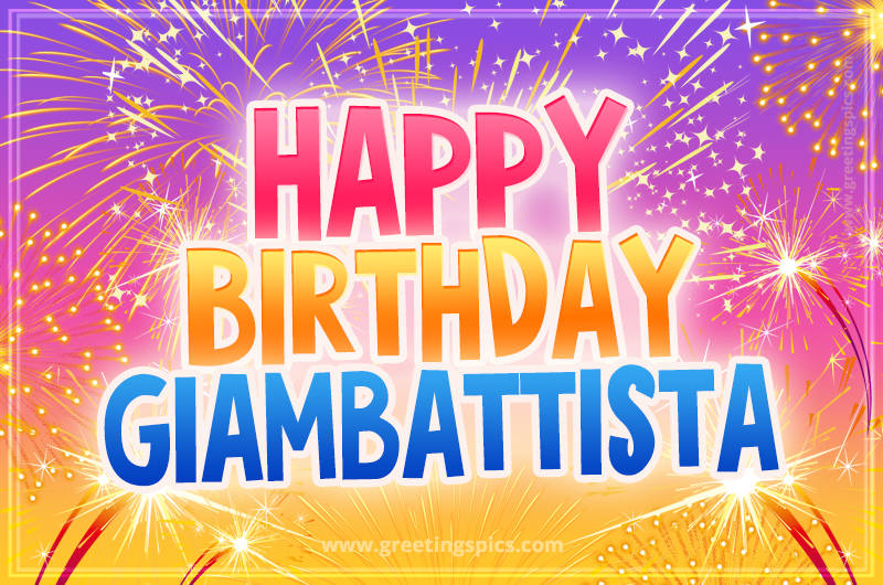 Happy Birthday Giambattista Picture with fireworks