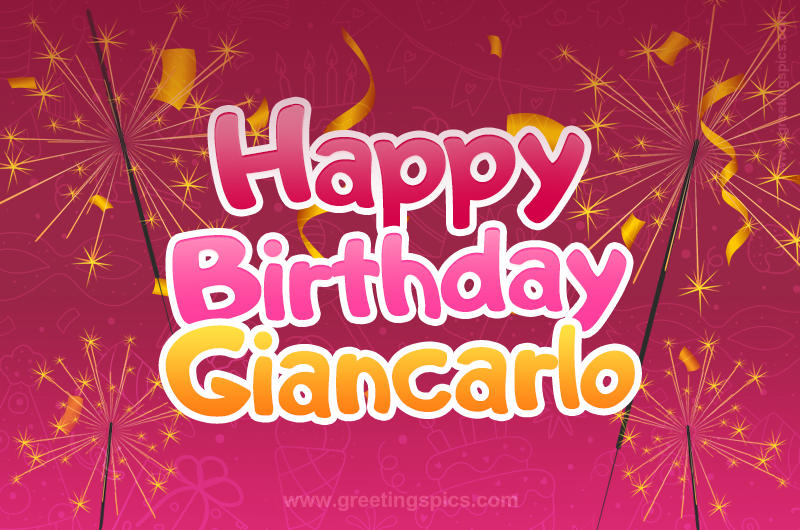 Happy Birthday Giancarlo Image with sparklers