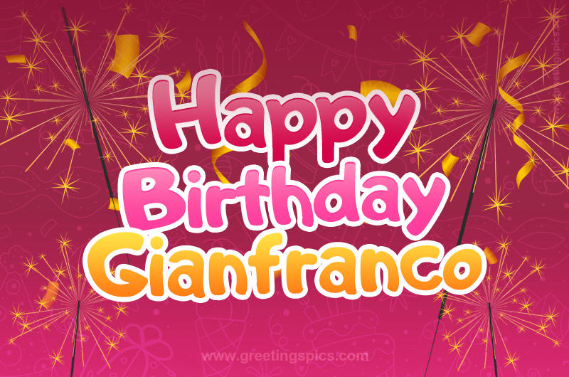 Happy Birthday Gianfranco Image with sparklers