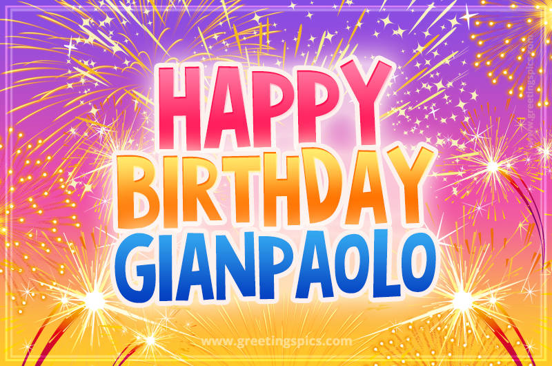 Happy Birthday Gianpaolo Picture with fireworks