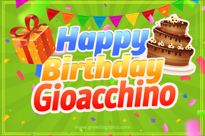 Happy Birthday Gioacchino picture with flags, chocolate cake and gift box