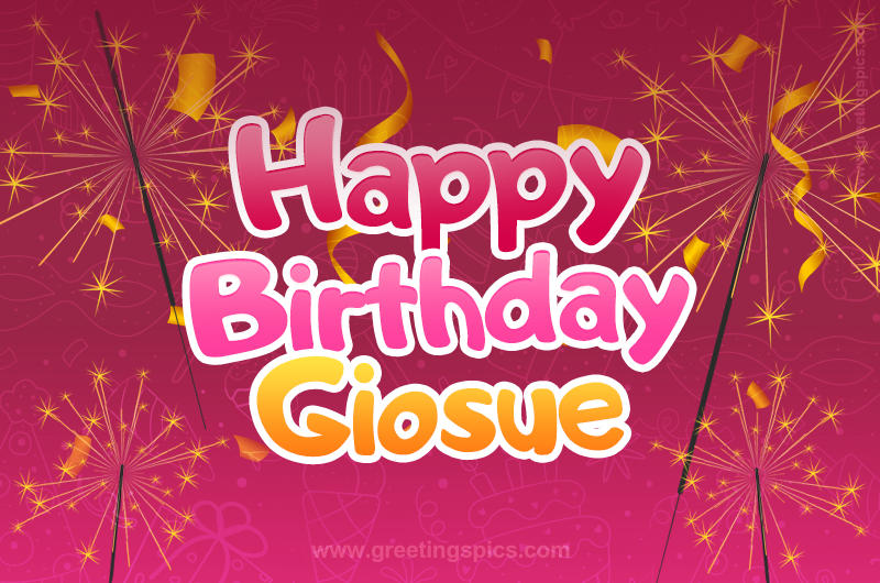 Happy Birthday Giosue Image with sparklers