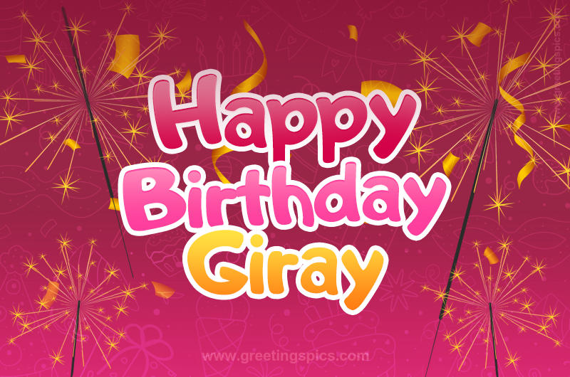 Happy Birthday Giray Image with sparklers