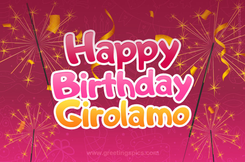 Happy Birthday Girolamo Image with sparklers