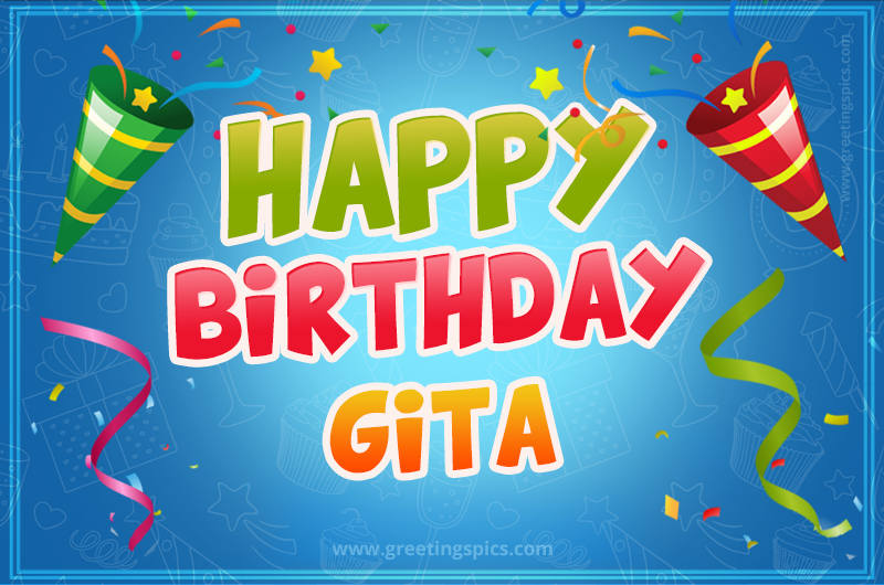 Happy Birthday Gita picture with confetti and party poppers