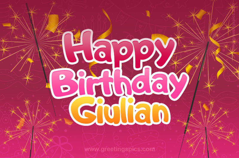 Happy Birthday Giulian Image with sparklers