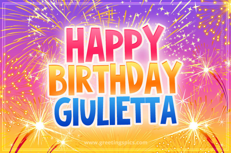 Happy Birthday Giulietta Picture with fireworks