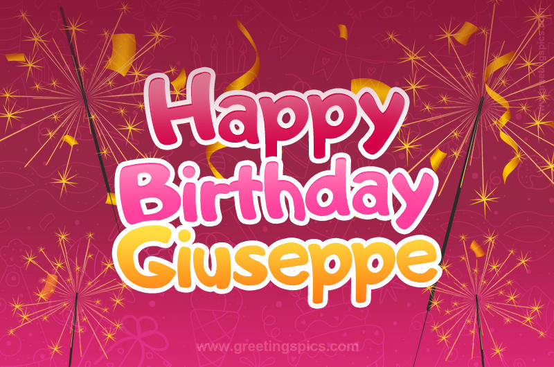 Happy Birthday Giuseppe Image with sparklers