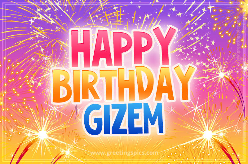 Happy Birthday Gizem Picture with fireworks