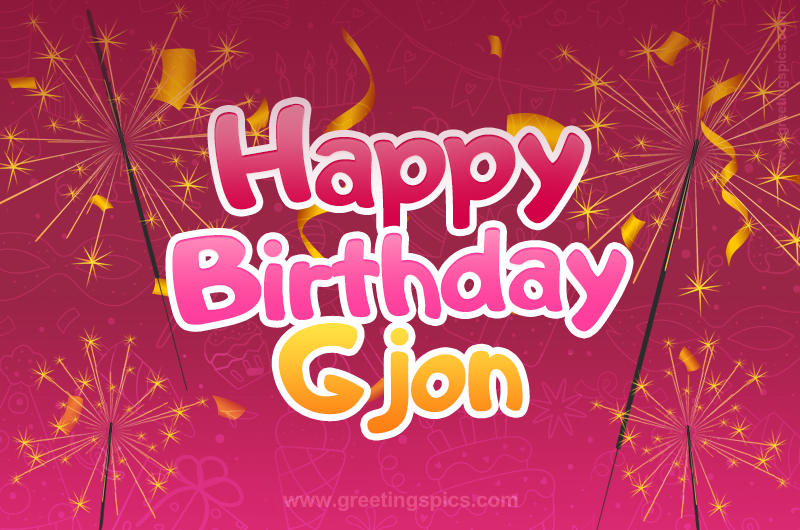 Happy Birthday Gjon Image with sparklers