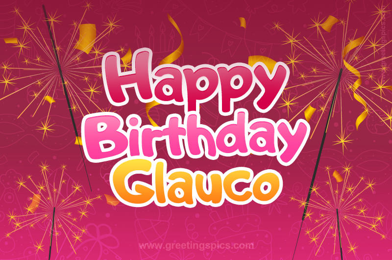 Happy Birthday Glauco Image with sparklers