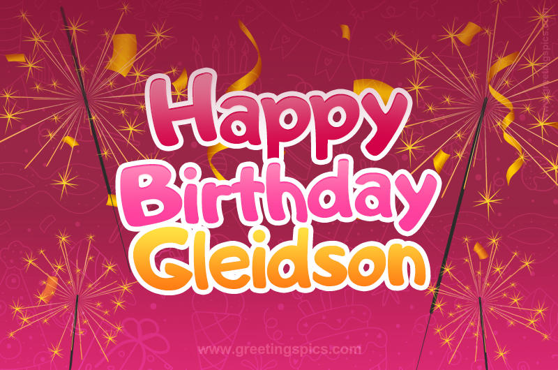 Happy Birthday Gleidson Image with sparklers